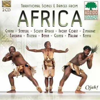 Zahraniční hudba 2CD Adzido Pan African Dance Ensemble: Traditional Songs And Dances From Africa 2017
