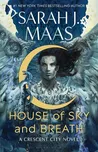 House of Sky and Breath - Sarah J. Maas…