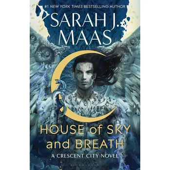 House of Sky and Breath - Sarah J. Maas…