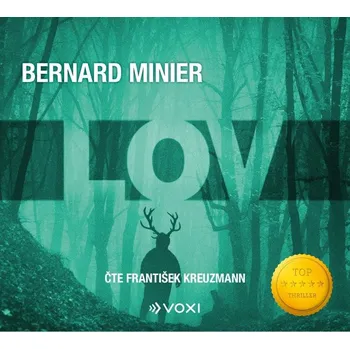 Lov - Bernard Minier (2022, pevná), audiokniha