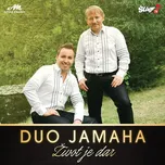 Život je dar - Duo Jamaha [CD]