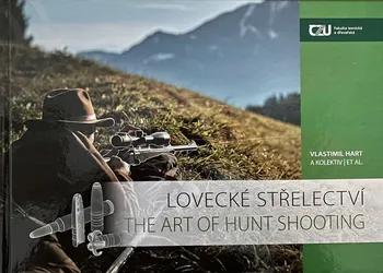 Lovecké střelectví: The Art of Hunt Shooting - Vlastimil Hart (2021, pevná)