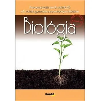Cizojazyčná kniha Biológia Pracovný zošit pre 9. ročník ZŠ a 4. ročník gymnázií - Eva Ihringová; Jana Višňovská