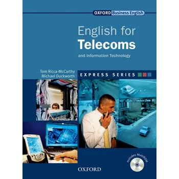 Anglický jazyk ENGLISH FOR TELECOMS AND INFORMATION TECHNOLOGY STUDENT´S BOOK + MULTIROM PACK - RICA-MCCARTHY, T. - DUCKWORTH M.