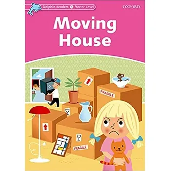 Dolphin Readers Starter Moving House - TAYLOR, D.