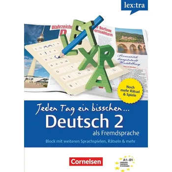 Německý jazyk Lextra: Jeden Tag ein bisschen Deutsch Band 2 Selbstlernbuch - Eva Heinrich