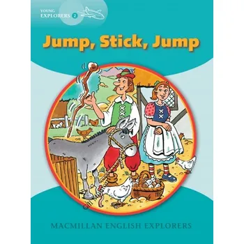 Anglický jazyk Young Explorers 2 Jump Stick Jump - Fidge L et al