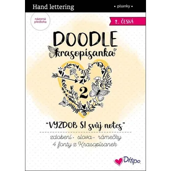 Doodle krasopísanka: Vyzdob si svůj notes - DITIPO (2021, brožovaná)