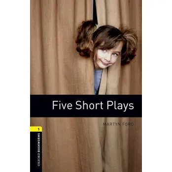 Anglický jazyk New Oxford Bookworms Library 1 Five Short Plays Playscript -