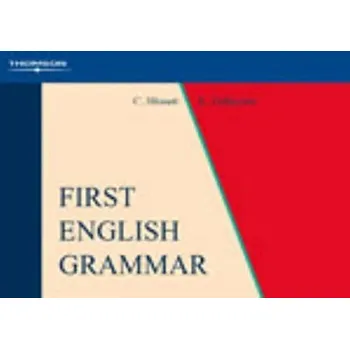 Cizojazyčná kniha FIRST ENGLISH GRAMMAR 2E - Blissett. C