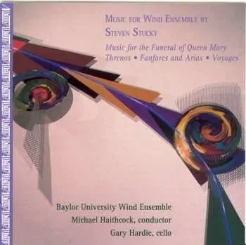 Zahraniční hudba CD Steven Stucky: Music For Wind Ensemble By Steven Stucky 2009