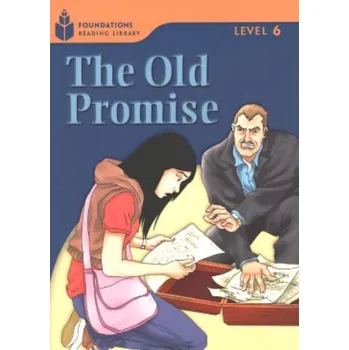 Cizojazyčná kniha FOUNDATION READERS 6.6 - THE OLD PROMISE - Waring. R