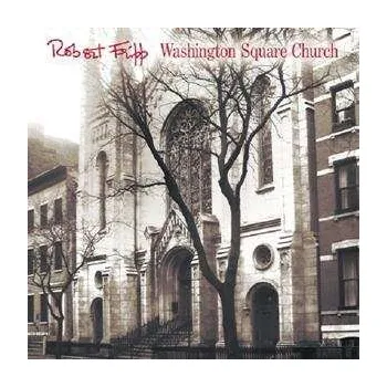 Zahraniční hudba CD/DVD Robert Fripp: Washington Square Church 2022