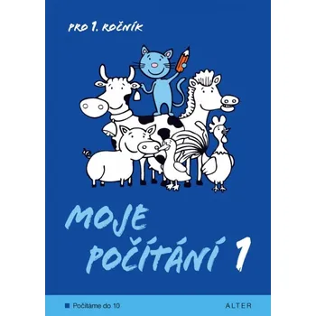 Matematika E- Moje počítání 1 - Marie Gebelová