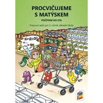 Matematika PROCVIČUJEME S MATÝSKEM - Počítání do 100 2A-33 -