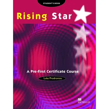 Cizí jazyk RISING STAR Pre-FCE Student´s Book - L.Prodromou, P.Kerr, G.Vassilakis