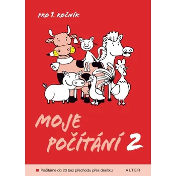 Matematika E- Moje počítání 2 - Marie Gebelová