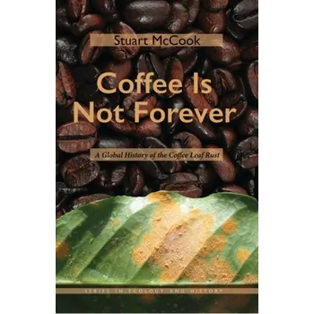 Coffee Is Not Forever - McCook, Stuart