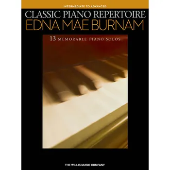 Classic Piano Repertoire - Edna Mae Burnam 976950