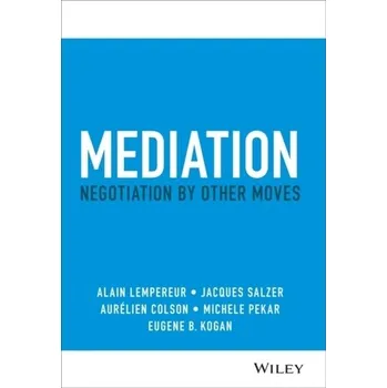 Mediation - Lempereur, Alain; Colson, Aurelien