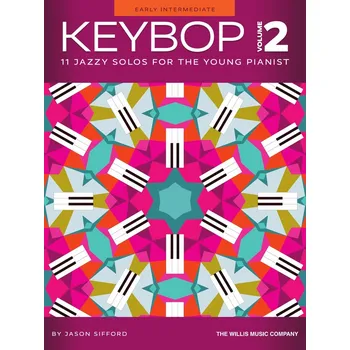 Keybop Volume 2 - 11 Jazzy Solos for the Young Pianist noty pro klavr 1445333
