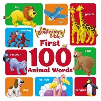První čtění The Beginner's Bible First 100 Animal Words - Zondervan