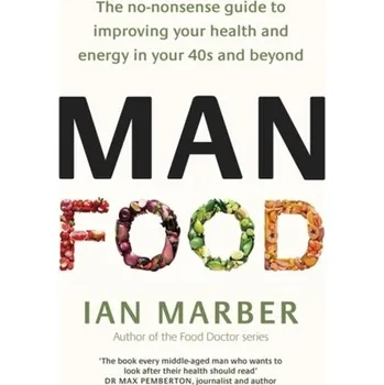 ManFood - Ian Marber