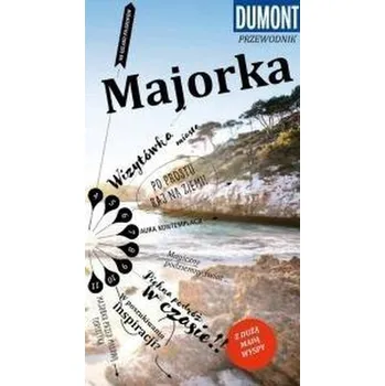 Cestování Przewodnik Dumont. Majorka w.2018 - Praca zbiorowa