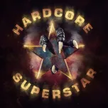 Abarakadabra - Hardcore Superstar [CD]