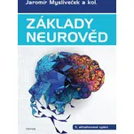 Základy neurověd - Jaromír Mysliveček a…