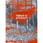 Odkud to přichází? - Vladimír Mikeš…