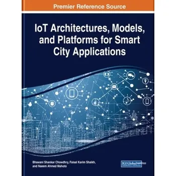 Technika IoT Architectures, Models, and Platforms for Smart City Applications