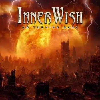 Zahraniční hudba CD Innerwish: No Turning Back 2021