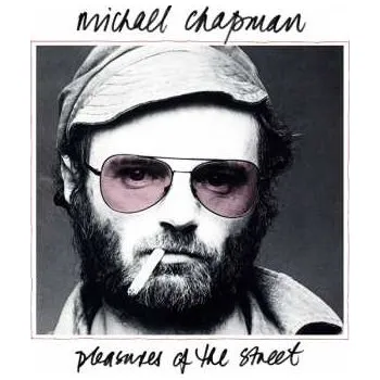 Zahraniční hudba CD Michael Chapman: Pleasures Of The Street 2020