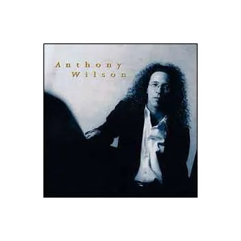 Zahraniční hudba CD Anthony Wilson: Anthony Wilson 2015