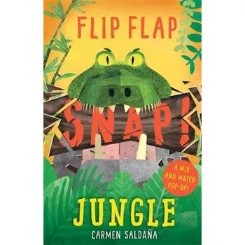 První čtění Flip Flap Snap: Jungle – Joanna McInerney (EN)