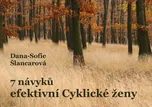 7 návyků efektivní Cyklické ženy -…