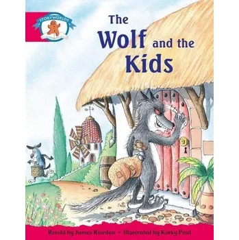 Cizí jazyk Literacy Edition Storyworlds Stage 5, Once Upon A Time World, The Wolf and the Kids