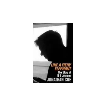 Cizojazyčná kniha Like a Fiery Elephant - Coe, Jonathan