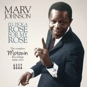 Zahraniční hudba CD Marv Johnson: I'll Pick A Rose For My Rose: The Complete Motown Recordings 1964-1971 2011