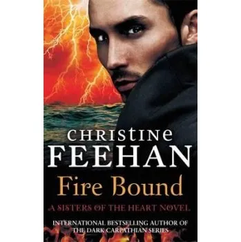 Fire Bound - Feehan, Christine