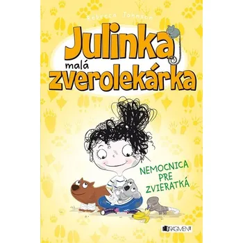 Kniha Julinka – malá zverolekárka (4) - Rebecca Johnson (E-Kniha)