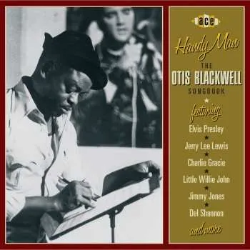 Zahraniční hudba CD Various: Handy Man (The Otis Blackwell Songbook) 2012
