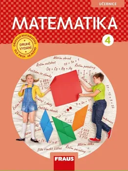 Matematika Matematika 4 dle prof. Hejného: Učebnice - Milan Hejný a kol. (2021, brožovaná)