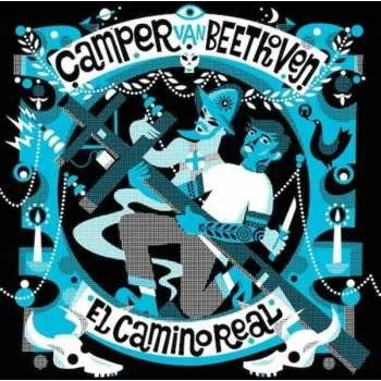 Zahraniční hudba CD Camper Van Beethoven: El Camino Real 2015