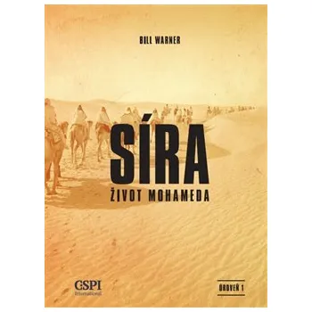 Literární biografie Síra život Mohameda (Bil Warner)(Brožovaná)