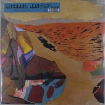 Zahraniční hudba LP Michael Nau: Michael Nau & The Mighty Thread LTD | CLR 2022 Blue Vinyl Limited Edition