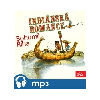 Hudba Říha: Indiánská romance - Bohumil Říha