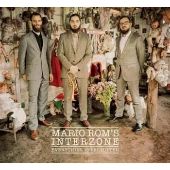 Zahraniční hudba CD Mario Rom's Interzone: Everything Is Permitted 2015