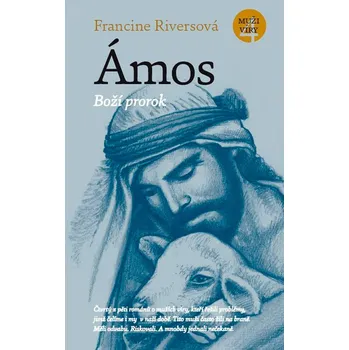 Návrat domů Ámos, Francine Rivers